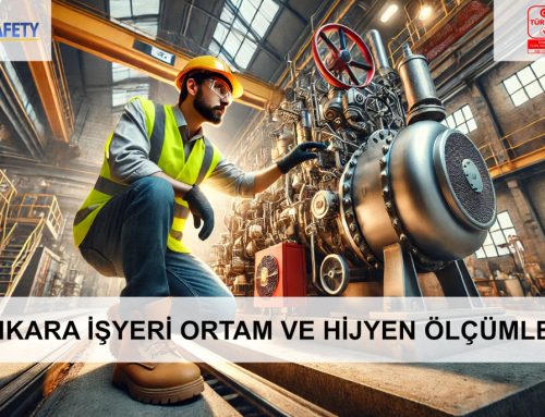 Ankara İşyeri Ortam ve İş Hijyeni Ölçümleri